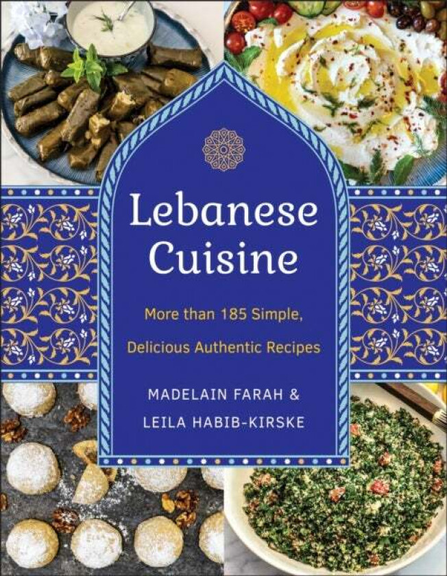 Lebanese Cuisine, New Edition av Madelain Farah, Leila Kirske