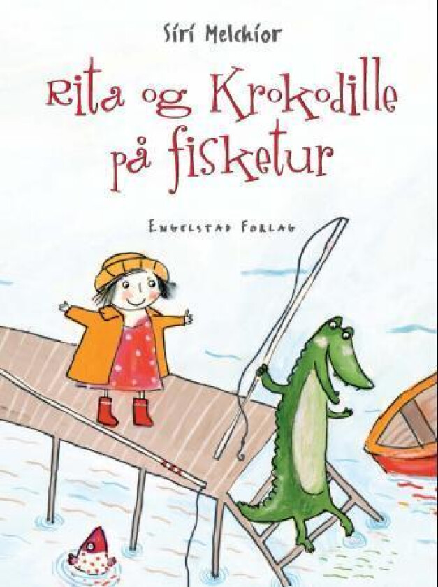 Rita og Krokodille på fisketur av Siri Melchior