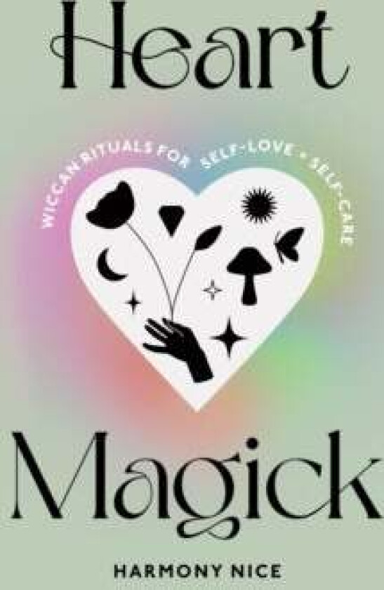 Heart Magick av Harmony Nice