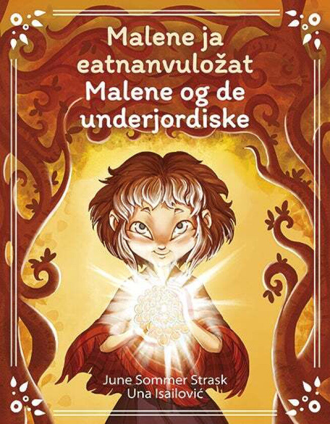 Malene ja eatnanvulo¿at = Malene og de underjordiske av June Sommer Strask