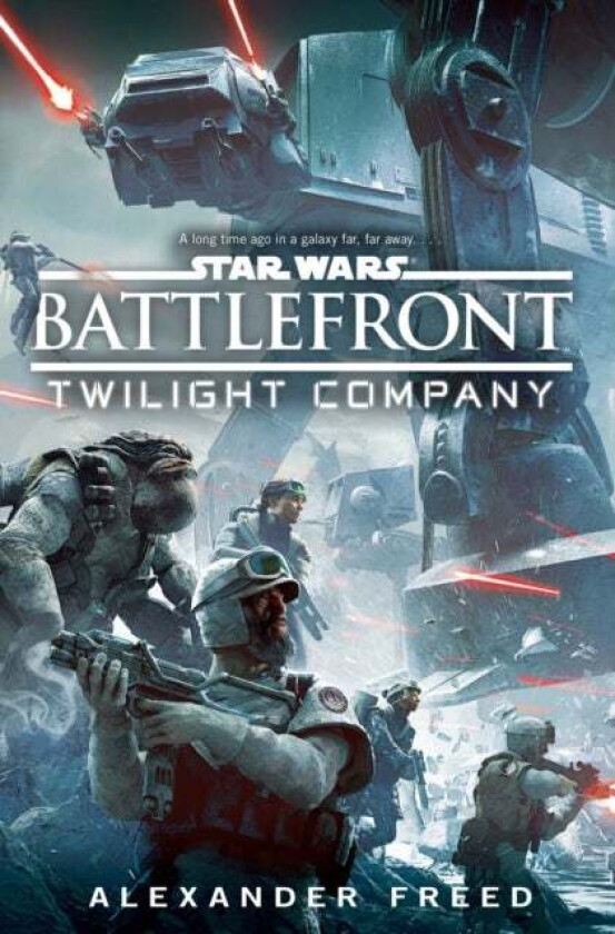 Star Wars: Battlefront: Twilight Company av Alexander Freed