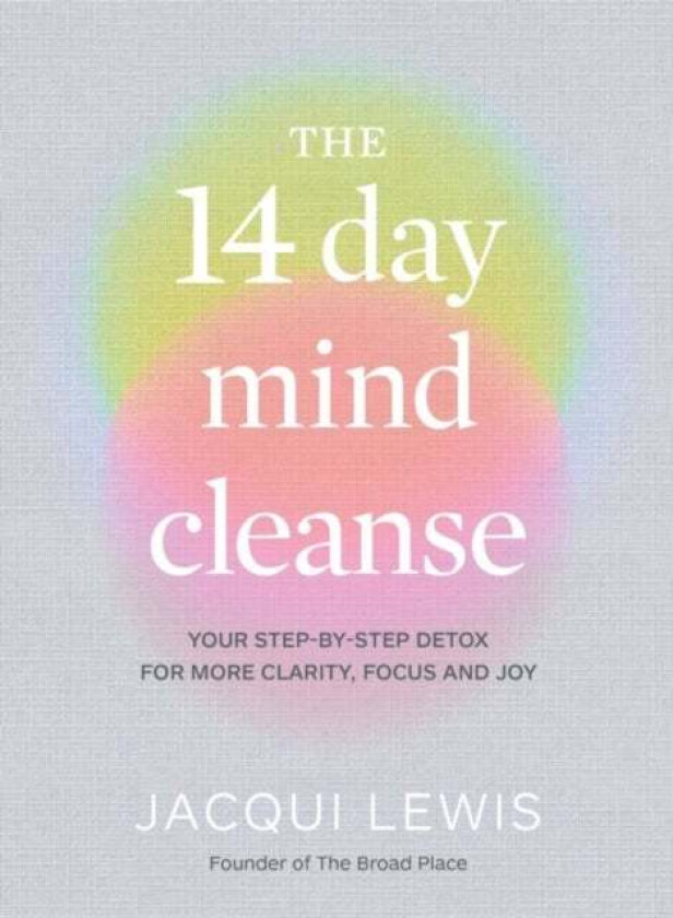 The 14 Day Mind Cleanse av Jacqui Lewis