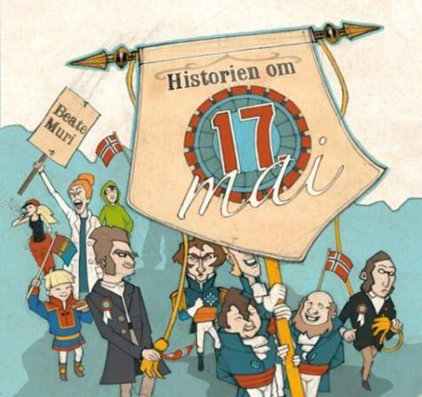 Historien om 17. mai av Beate Muri