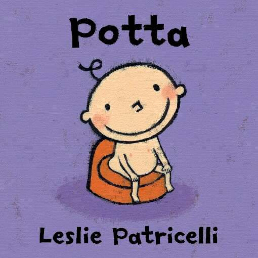 Potta av Leslie Patricelli