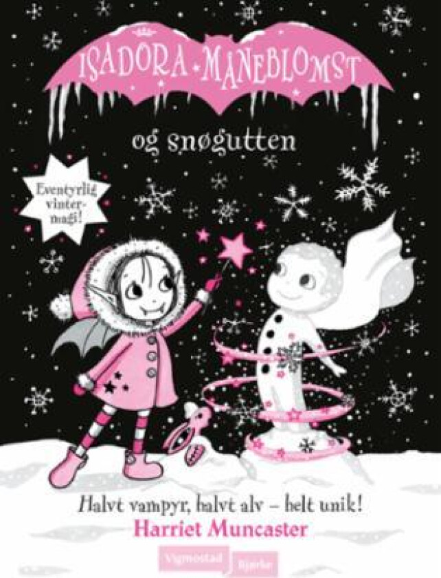Isadora Måneblomst og snøgutten av Harriet Muncaster