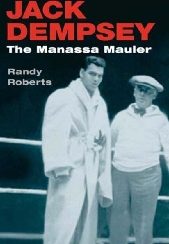 Jack Dempsey av Randy Roberts