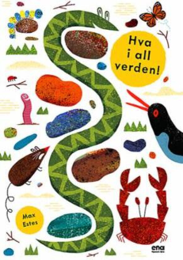 Hva i all verden! av Max Estes
