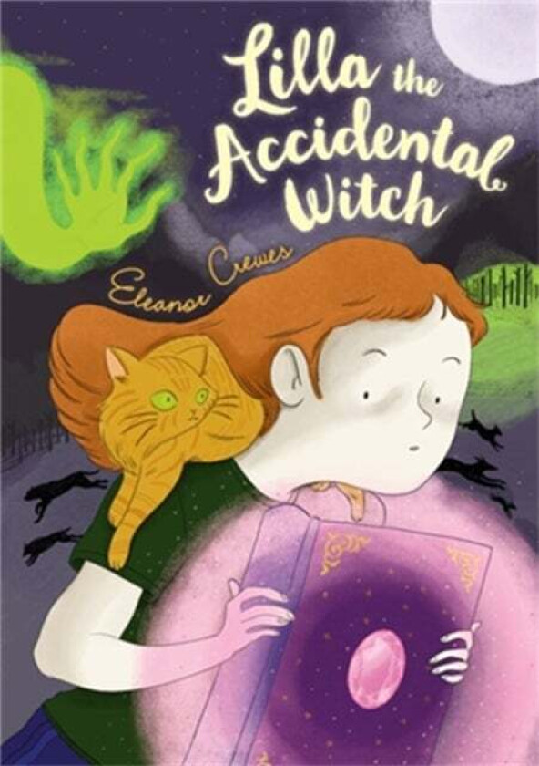 Lilla the Accidental Witch av Eleanor Crewes