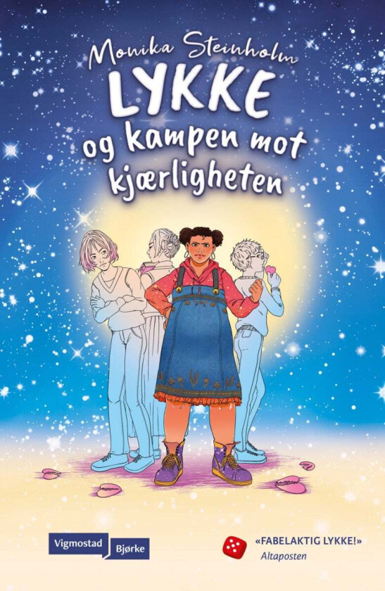 Lykke og kampen mot kjærligheten av Monika Steinholm
