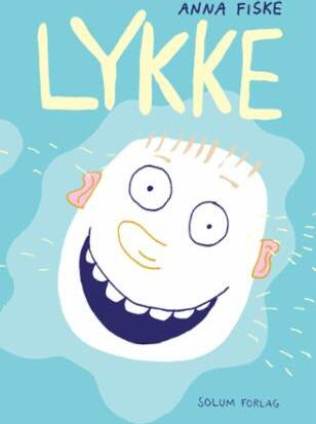 Lykke Av Anna Fiske