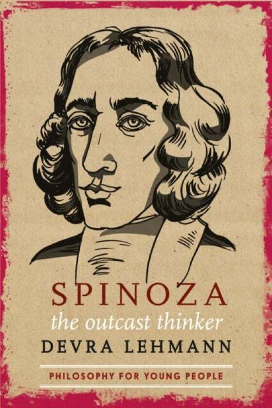 Spinoza: The Outcast Thinker av Devra Lehmann