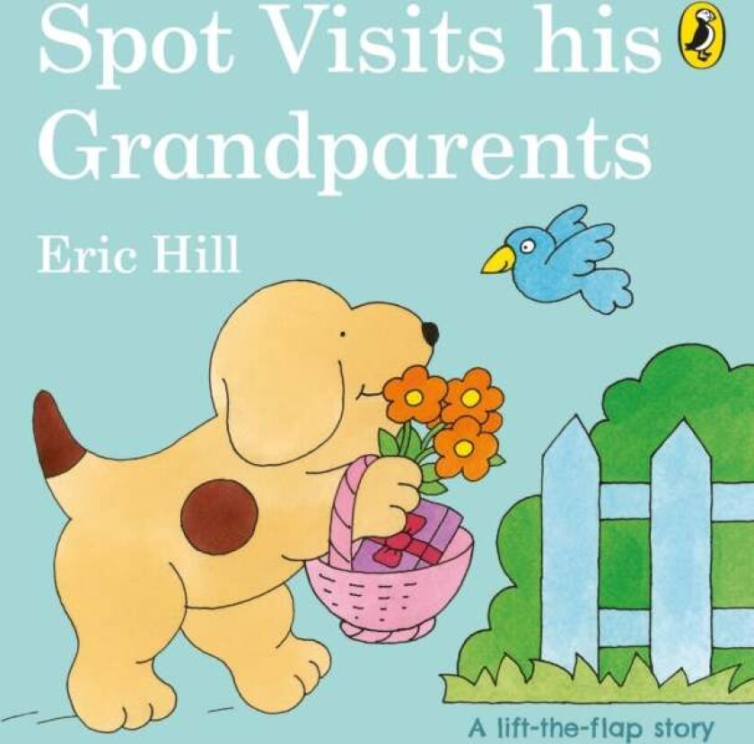Spot Visits His Grandparents av Eric Hill
