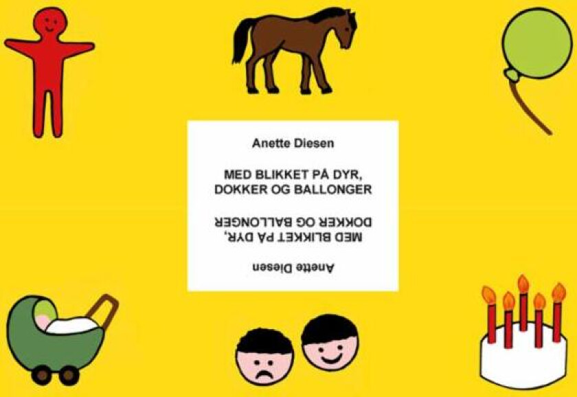 Med blikket på dyr, dokker og ballonger av Anette Diesen
