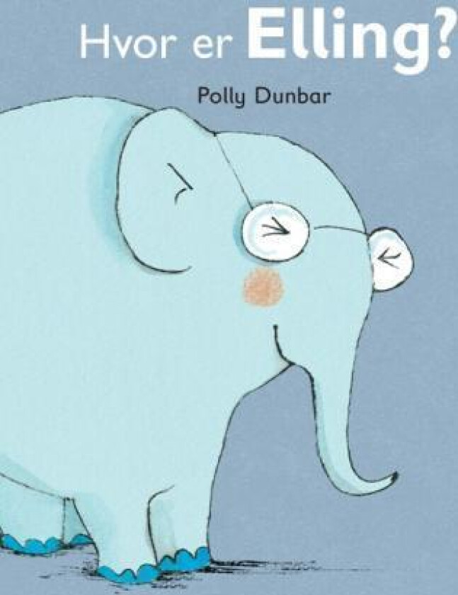 Hvor er Elling? av Polly Dunbar
