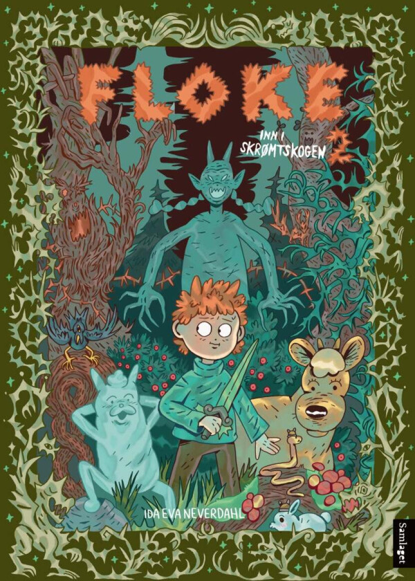 Inn i skrømtskogen av Ida Eva Neverdahl