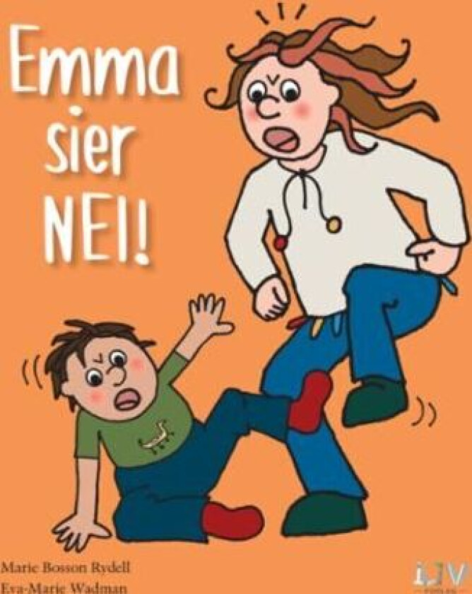 Emma sier nei! av Marie Bosson Rydell