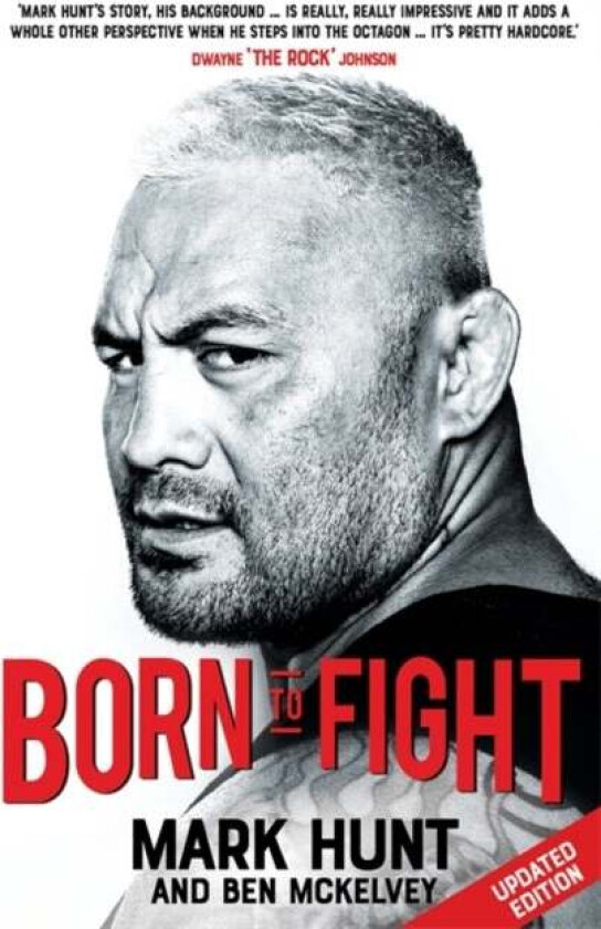 Born To Fight av Mark Hunt