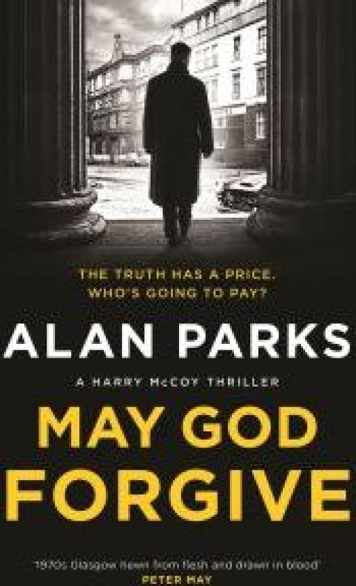 May God Forgive av Alan Parks