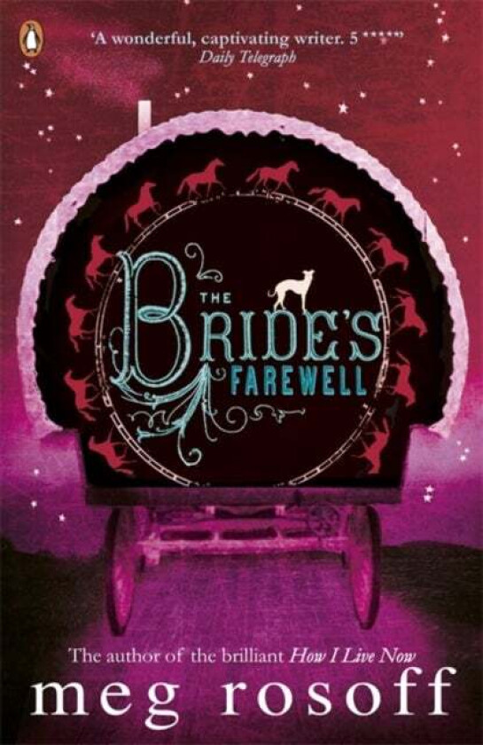 The Bride's Farewell av Meg Rosoff