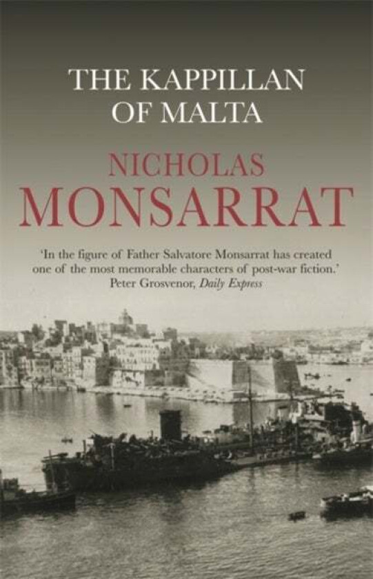 The Kappillan of Malta av Nicholas Monsarrat
