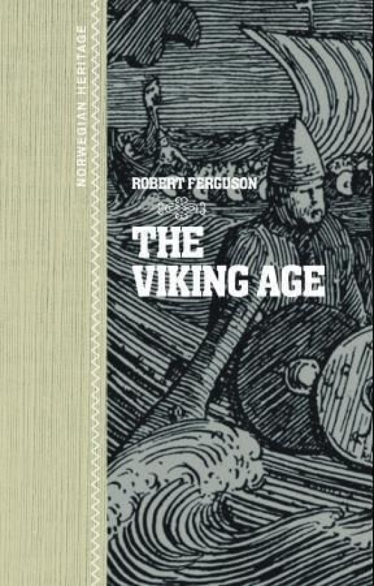 The viking age av Robert Ferguson