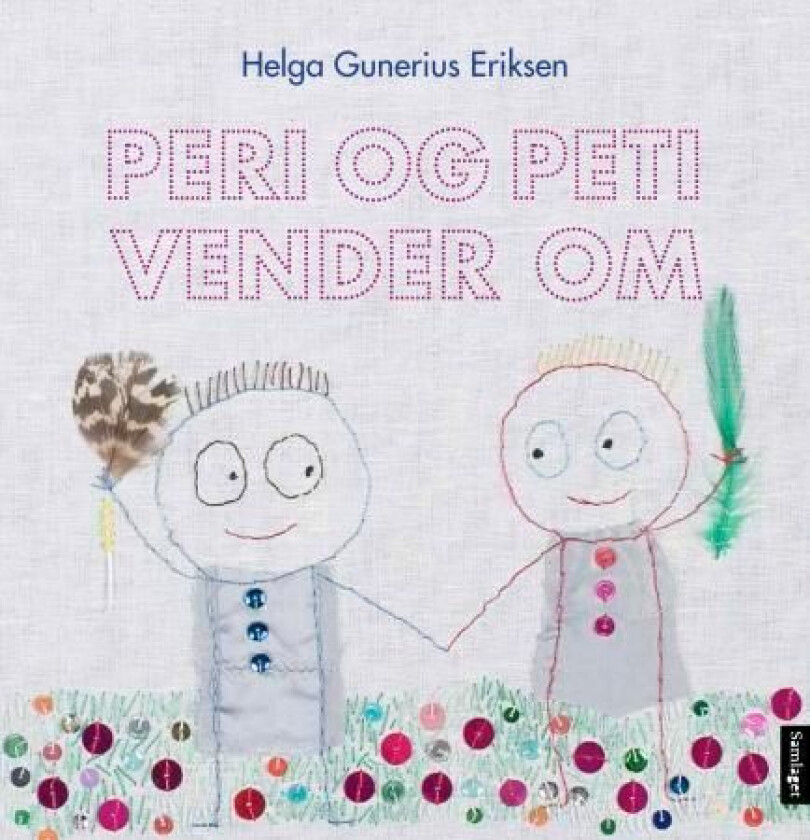 Peri og Peti vender om av Helga Gunerius Eriksen