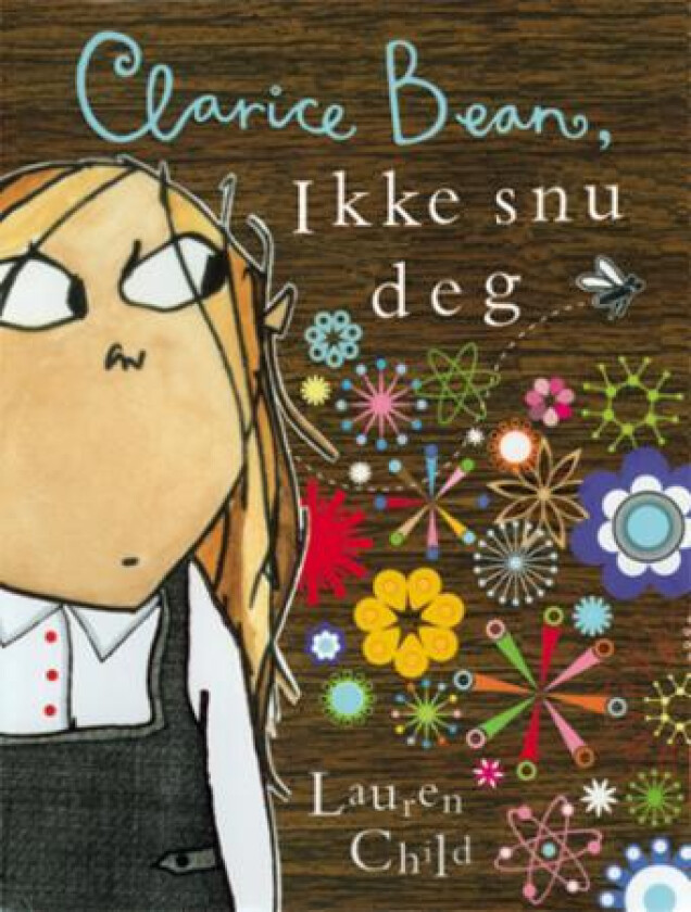 Clarice Bean, ikke snu deg av Lauren Child