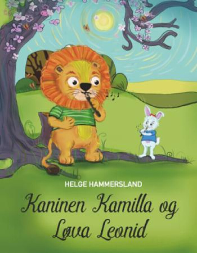 Kaninen Kamilla og Løva Leonid av Helge Hammersland
