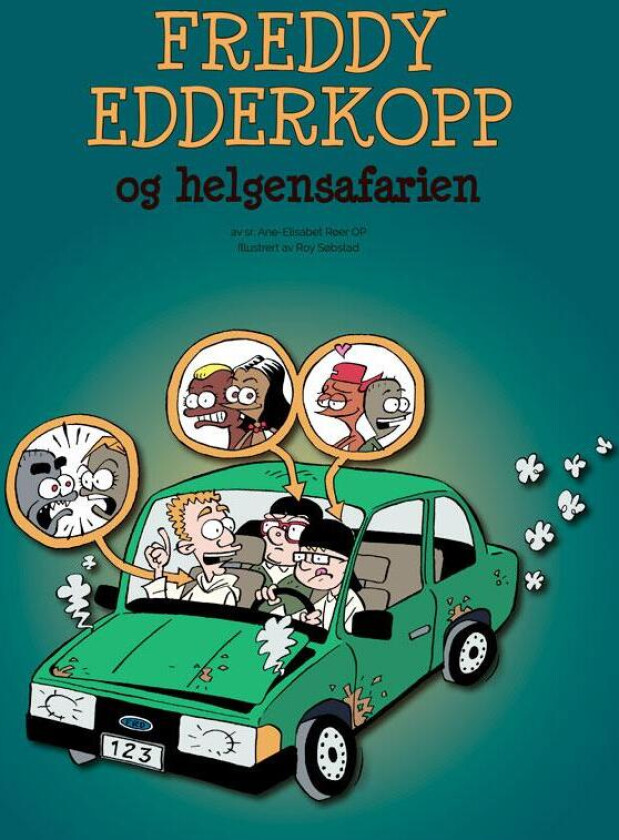 Freddy Edderkopp og helgensafarien av Ane-Elisabet Røer