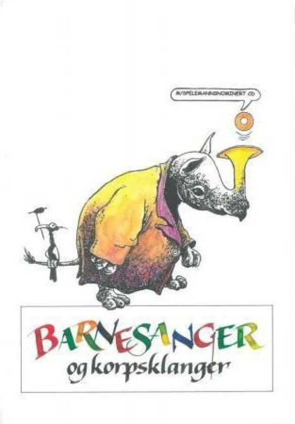 Barnesanger og korpsklanger av Øyvind Anda, Kirsten Leidland