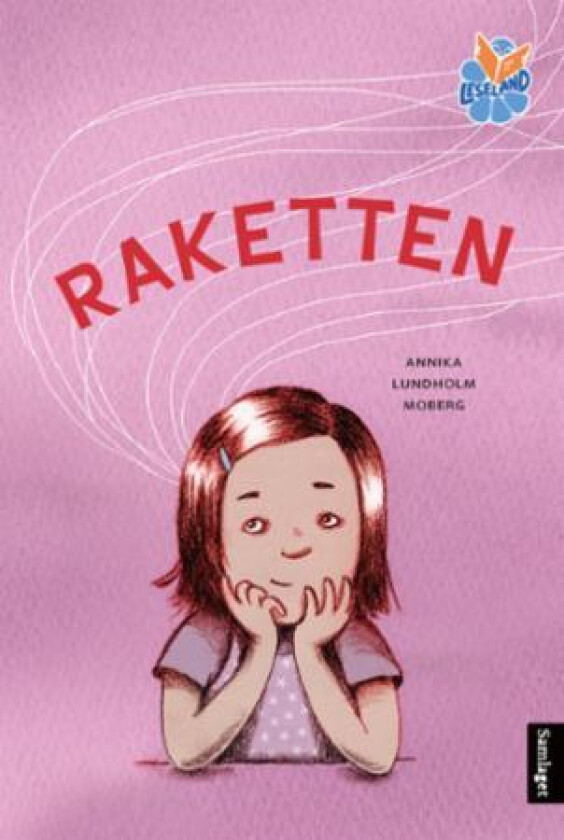 Raketten av Annika Lundholm Moberg