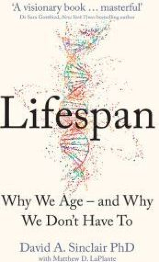 Lifespan av MATTHEW D. LAPLANTE, David Sinclair