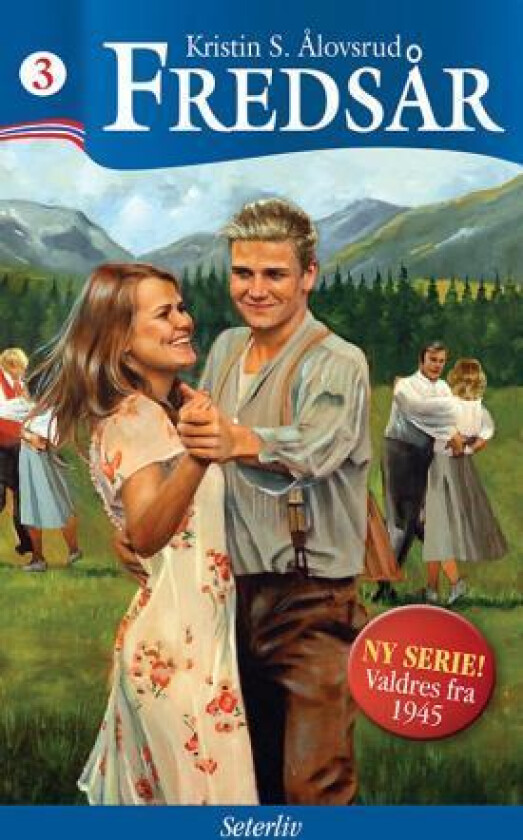 Seterliv av Kristin S. Ålovsrud