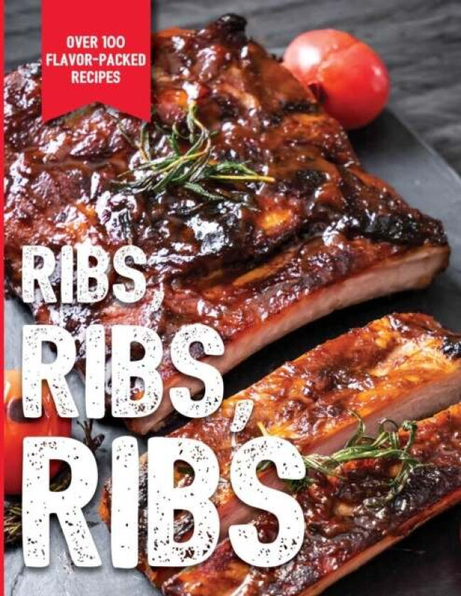 Ribs, Ribs, Ribs av The Coastal Kitchen