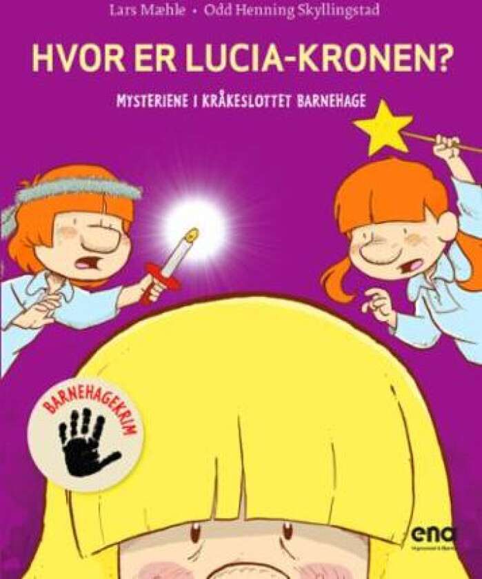 Hvor er Lucia-kronen? av Lars Mæhle