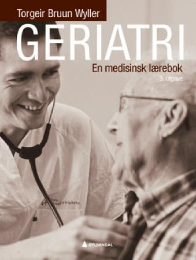 Geriatri av Torgeir Bruun Wyller