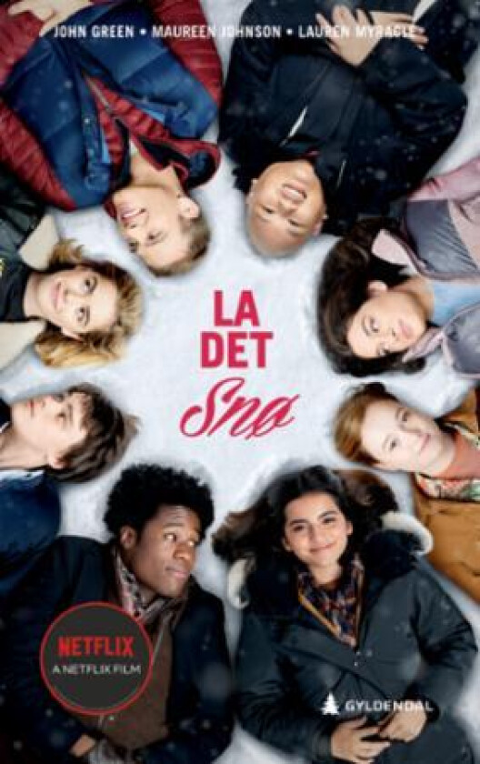 La det snø av John Green, Maureen Johnson, Lauren Myracle