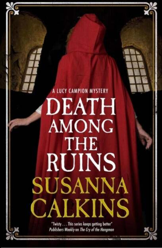 Death Among the Ruins av Susanna Calkins