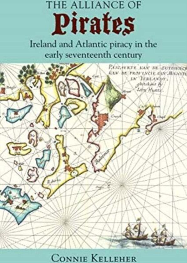 The Alliance of Pirates av Connie Kelleher