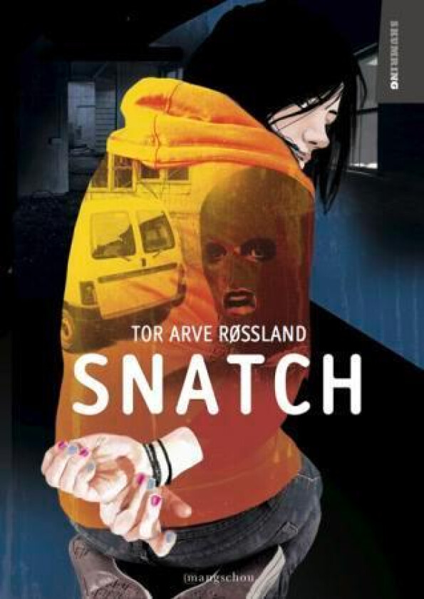 Snatch av Tor Arve Røssland