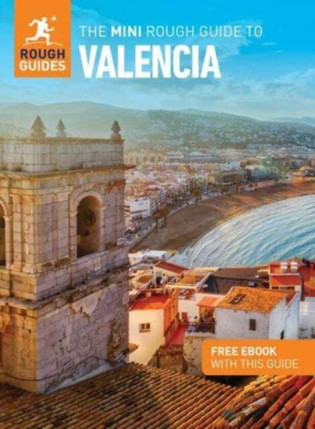 The Mini Rough Guide to Valencia (Travel Guide with Free eBook) av Rough Guides