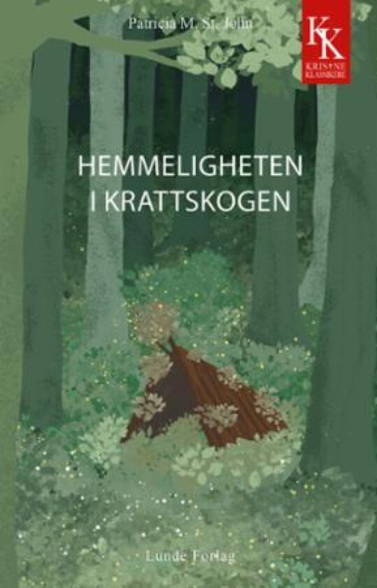 Hemmeligheten i Krattskogen av Patricia M. St. John