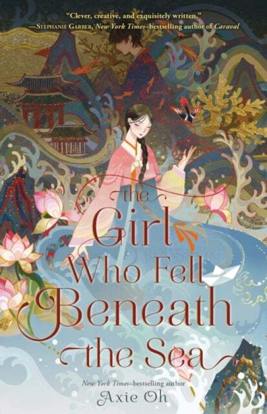 The Girl Who Fell Beneath the Sea av Axie Oh