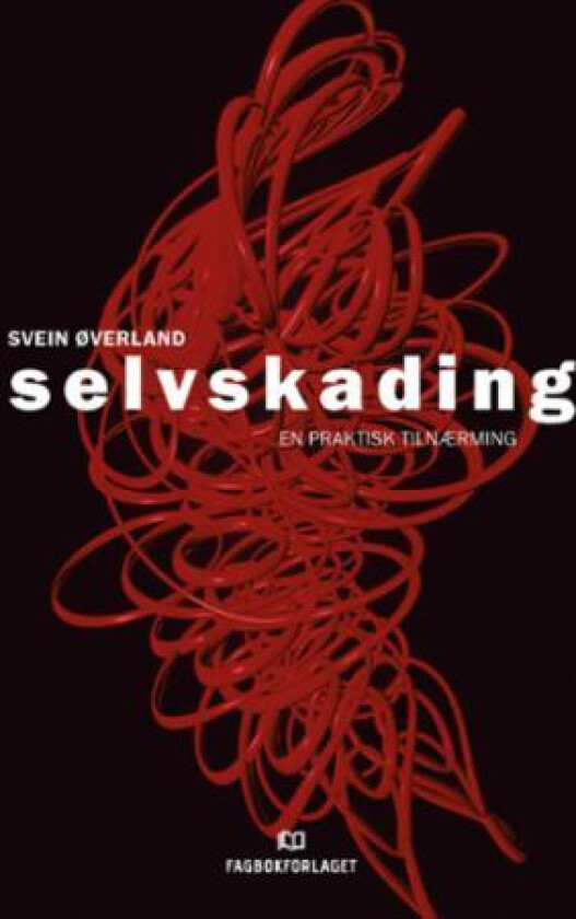 Selvskading av Svein Øverland