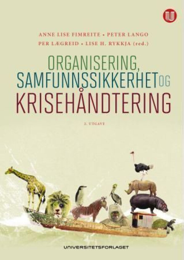 Organisering, samfunnssikkerhet og krisehåndtering