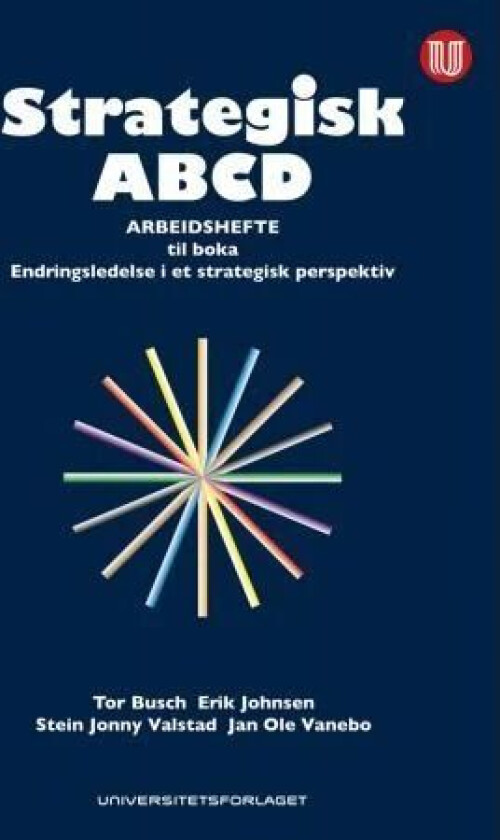 Strategisk ABCD av Tor Busch, Erik Johnsen, Stein Jonny Valstad, Jan Ole Vanebo