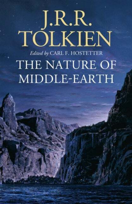 The Nature of Middle-earth av J. R. R. Tolkien
