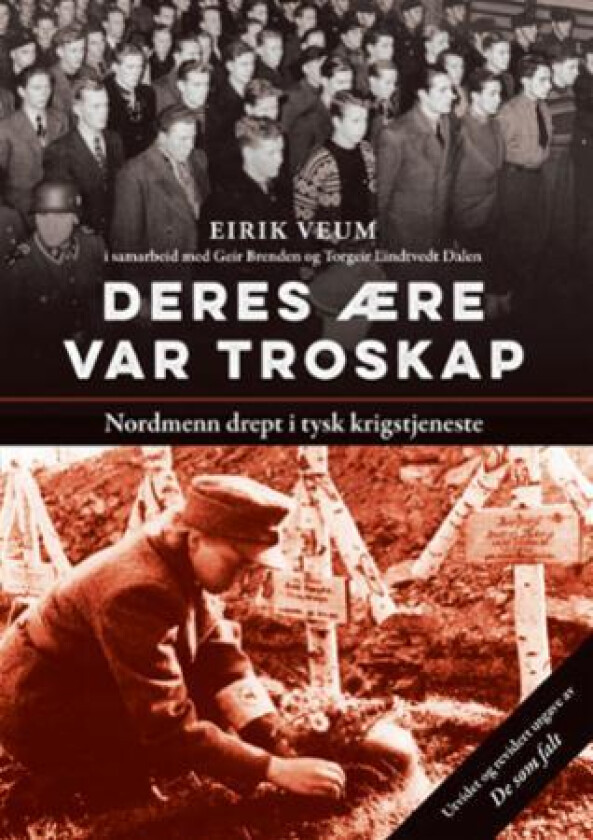 Deres ære var troskap av Eirik Veum