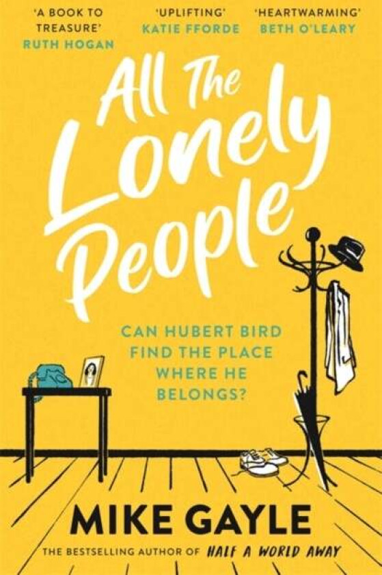 All The Lonely People av Mike Gayle