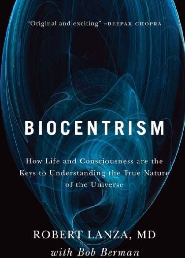Biocentrism Av Robert Lanza, Bob Berman